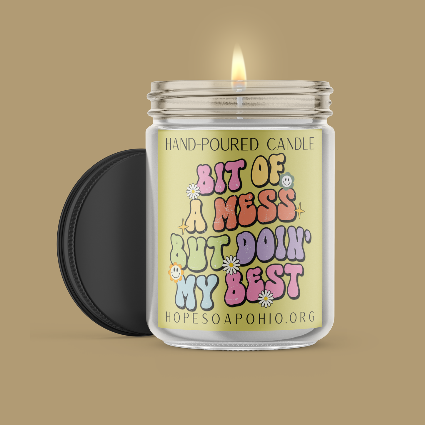 A Bit Of A Mess But Doing My Best Candle - HOPESOAPOHIO